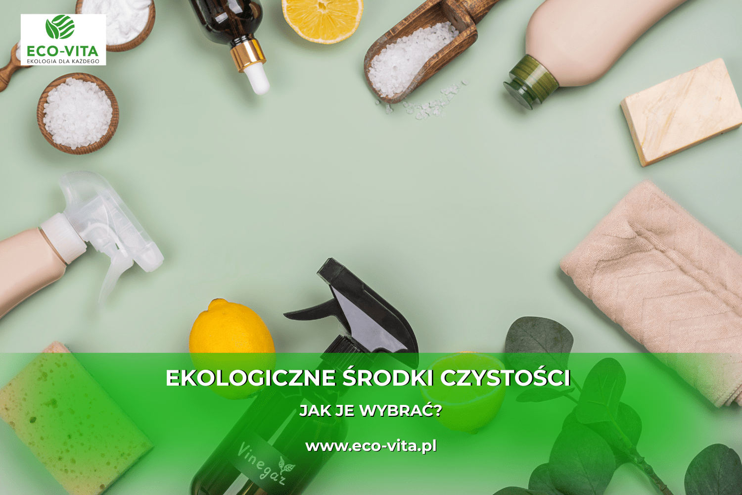 ekologiczne środki czystości do domu