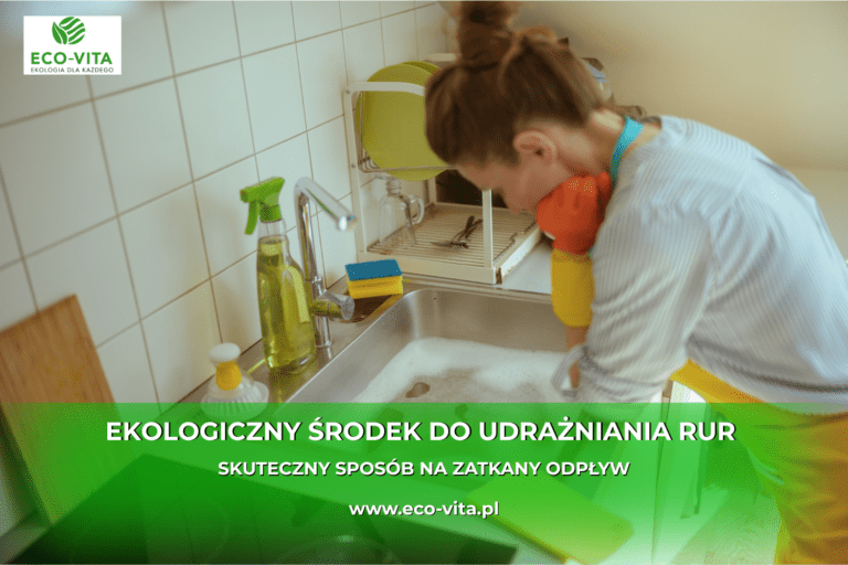 ekologiczny środek do udrażniania rur