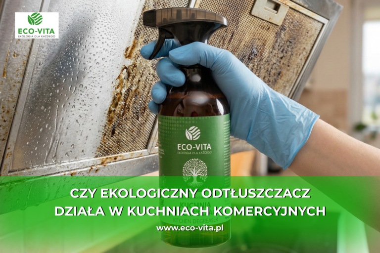 EKOLOGICZNY ODTŁUSZCZACZ DO KUCHNI